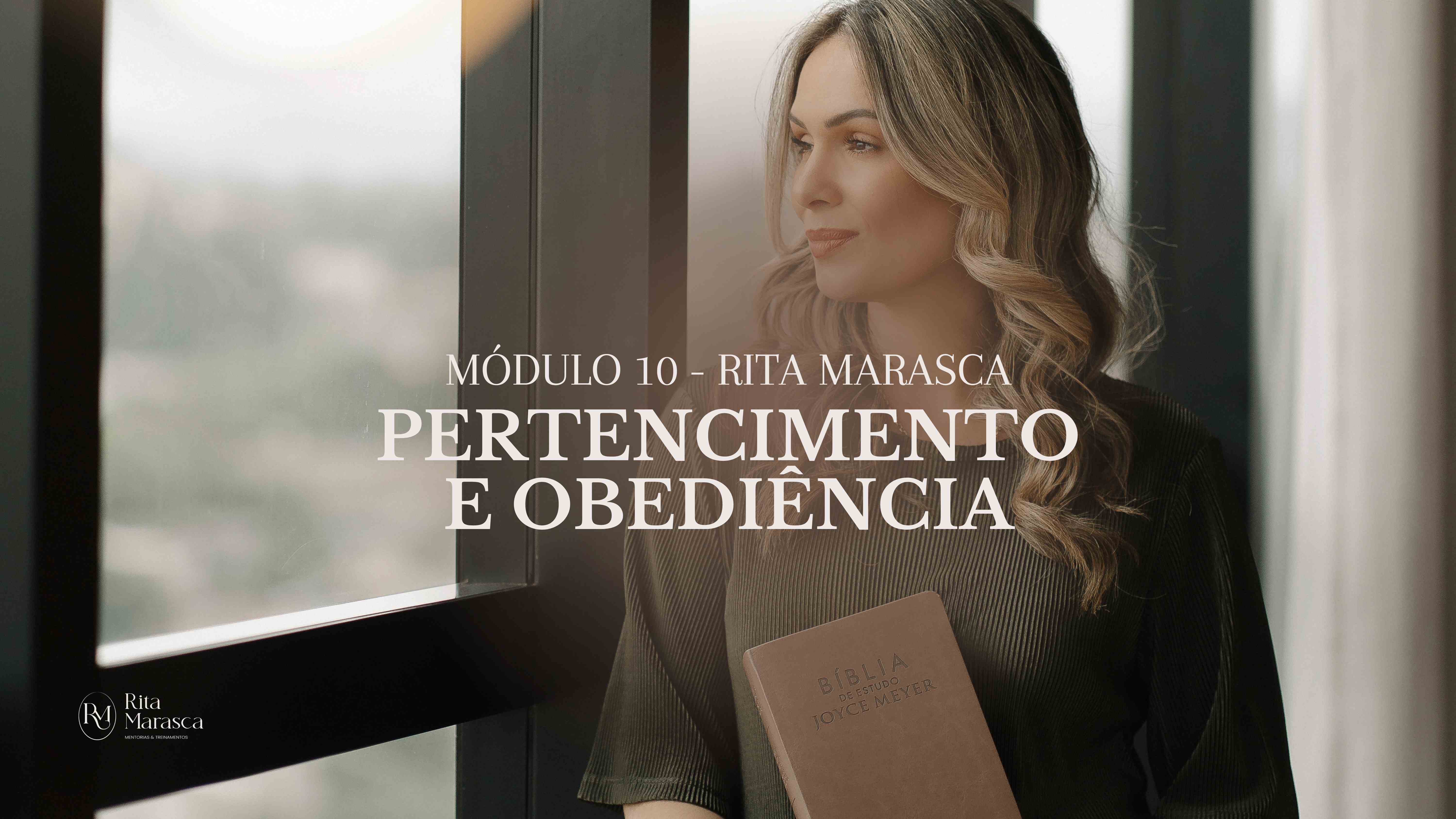 Módulo 5: Pertencimento e obediência